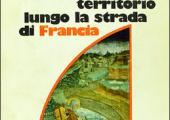 Potere e territorio lungo la strada di Francia Da Chambery a Torino fra X e XIII secolo